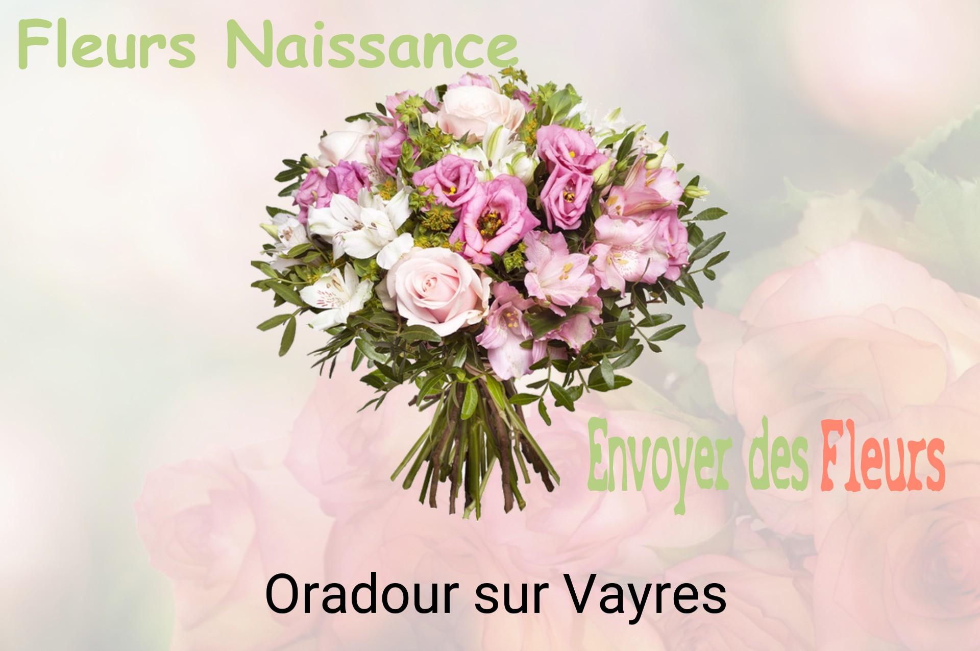 Bouquet de fleurs de naissance livré à Oradour-sur-Vayres